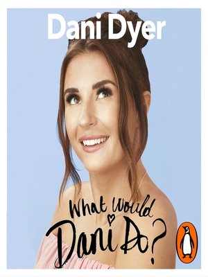 cover image of What Would Dani Do?